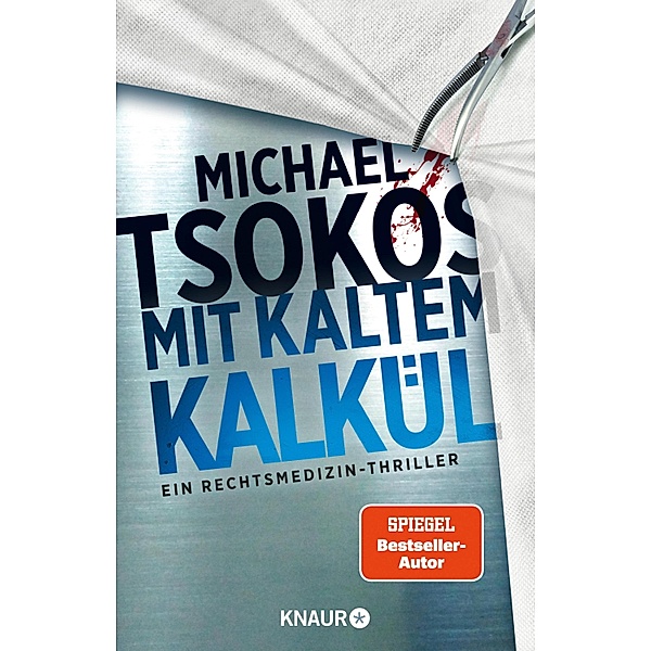 Mit kaltem Kalkül / Die Sabine Yao-Reihe Bd.2, Michael Tsokos