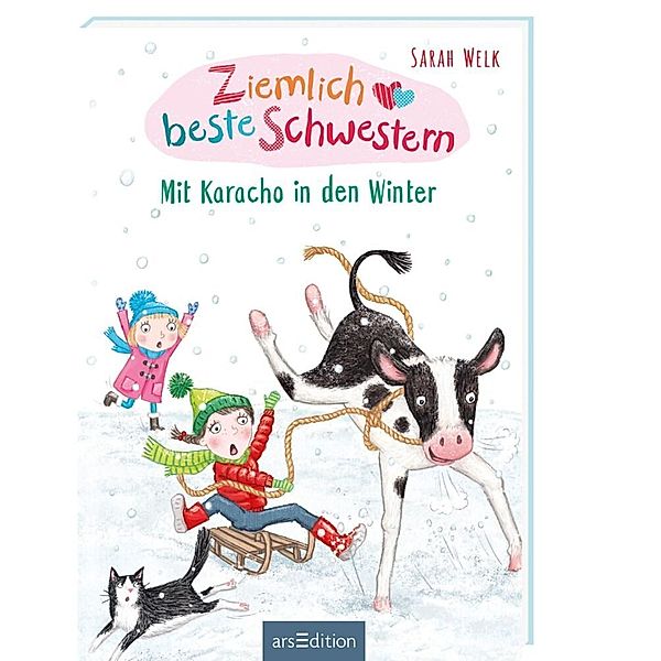 Mit Karacho in den Winter / Ziemlich beste Schwestern Bd.3, Sarah Welk