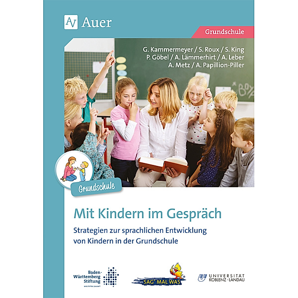Mit Kindern im Gespräch - Grundschule, m. 1 CD-ROM, G. Kammermeyer, S. Roux, S. King