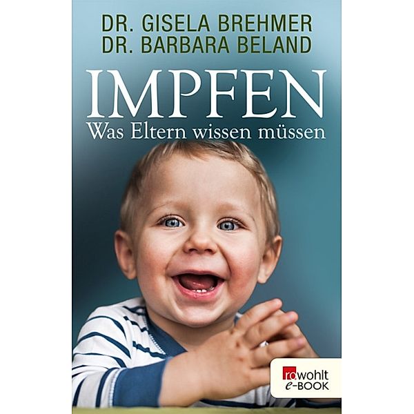 Mit Kindern leben: Impfen, Gisela Brehmer, Barbara Beland