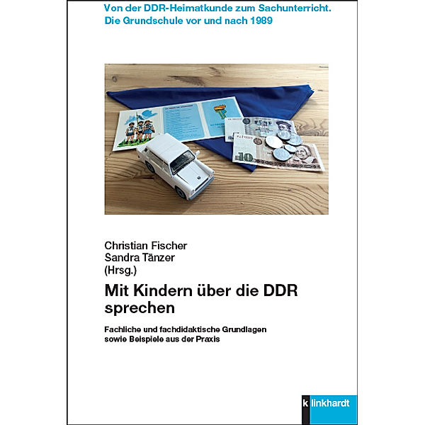 Mit Kindern über die DDR sprechen