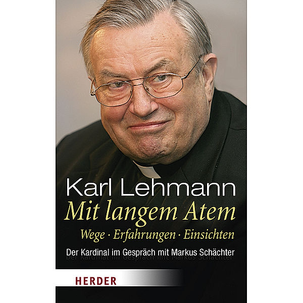Mit langem Atem, Karl Lehmann