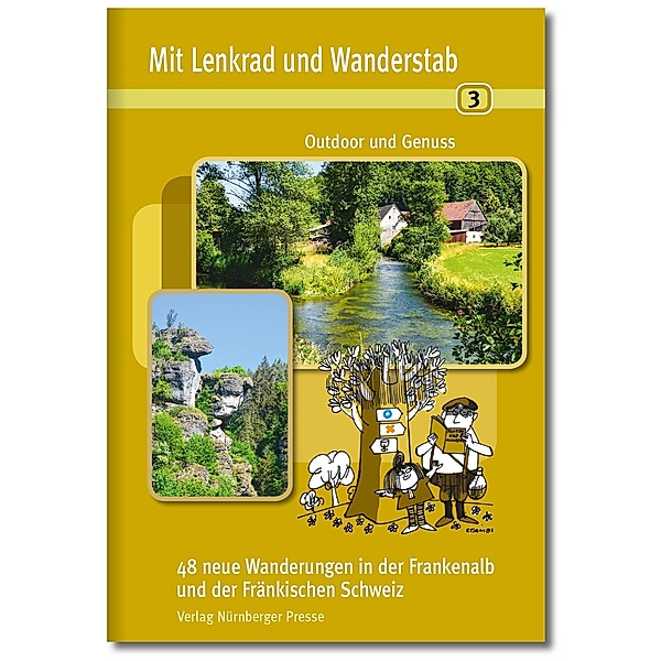 Mit Lenkrad und Wanderstab Bd. 3