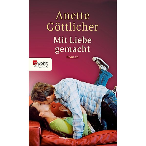 Mit Liebe gemacht, Anette Göttlicher