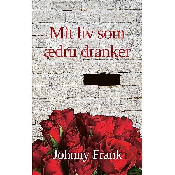 Mit liv som ædru dranker, Johnny Frank