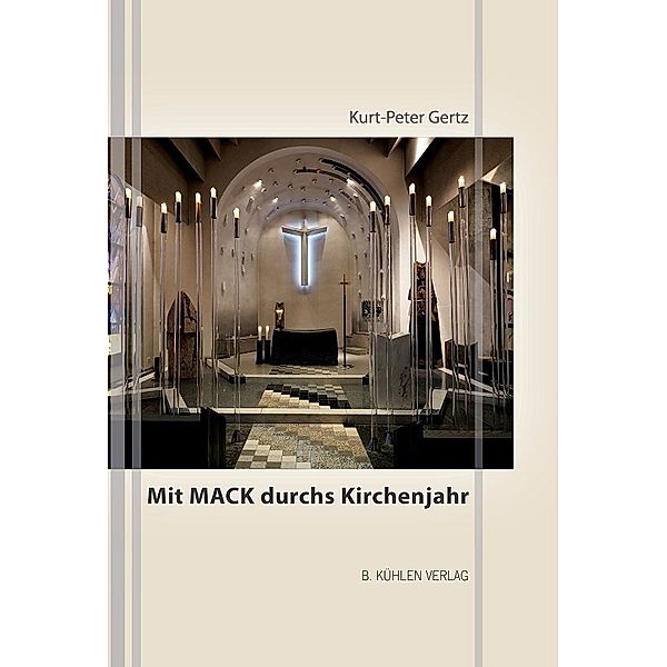 Mit Mack durchs Kirchenjahr, Kurt-Peter Gertz