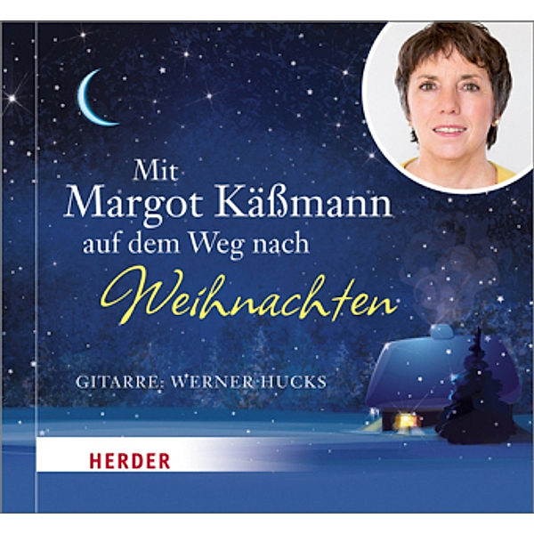 Mit Margot Kässmann auf dem Weg nach Weihnachten, 1 Audio-CD, Margot Kässmann