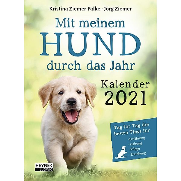 Mit meinem Hund durch das Jahr 2021, Kristina Ziemer-Falke, Jörg Ziemer