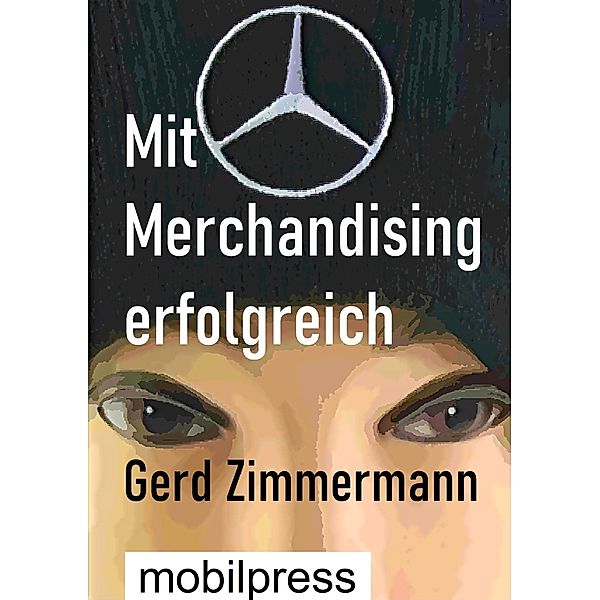 Mit Merchandising erfolgreich, Gerd Zimmermann