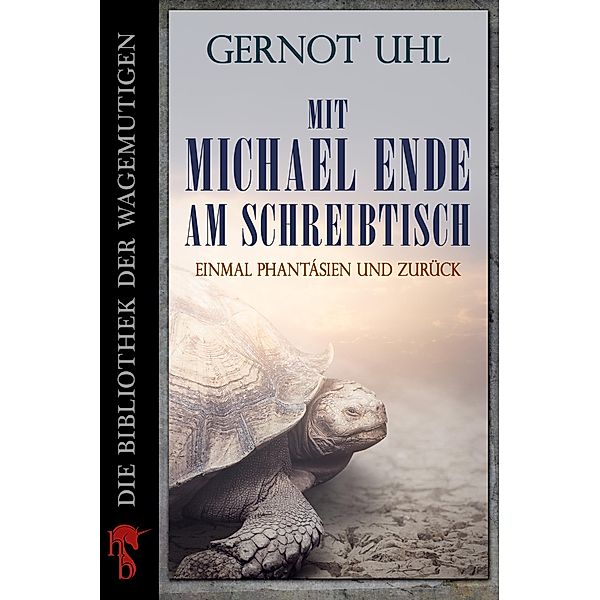 Mit Michael Ende am Schreibtisch, Gernot Uhl