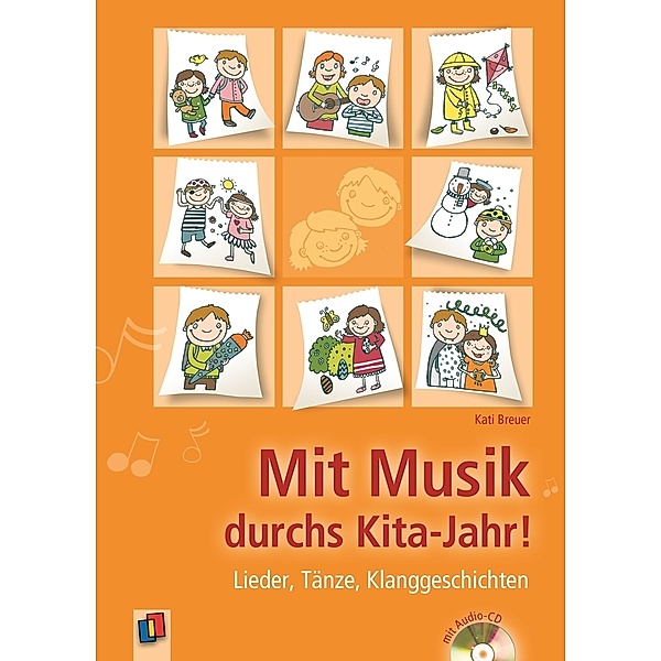 Mit Musik durchs Kita-Jahr!, Kati Breuer