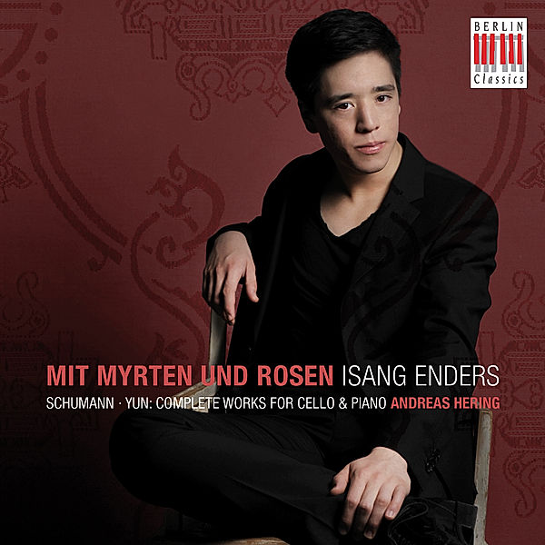 Mit Myrten Und Rosen/Works For Cello & Piano, Isang Enders, Andreas Hering