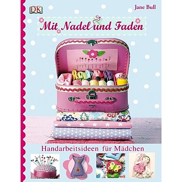 Mit Nadel und Faden, Jane Bull