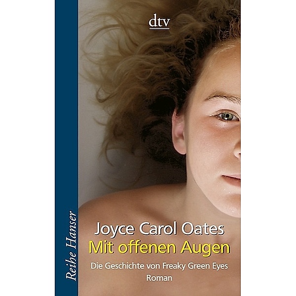 Mit offenen Augen, Joyce Carol Oates