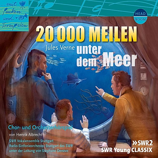 ...mit Pauken und Trompeten - ...mit Pauken und Trompeten, 20000 Meilen unter dem Meer, Jules Verne