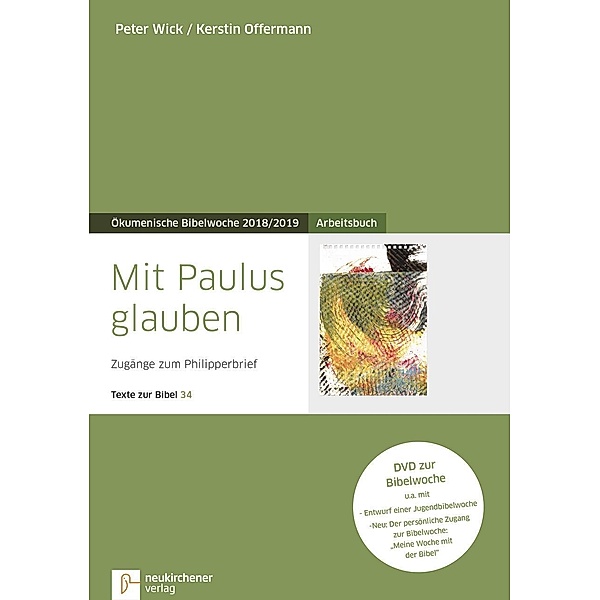 Mit Paulus glauben, Arbeitsbuch, m. DVD-ROM, Peter Wick, Kerstin Offermann