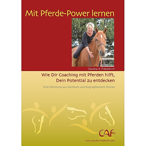 Mit Pferde-Power lernen, Claudia A. Friederich
