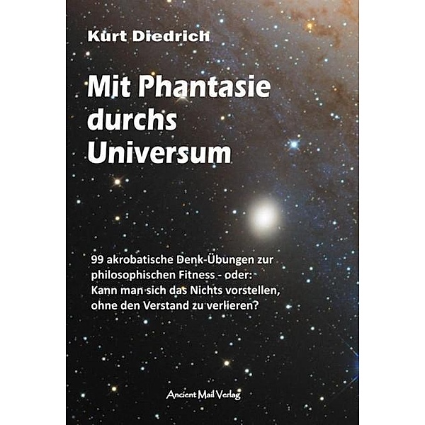Mit Phantasie durchs Universum, Kurt Diedrich