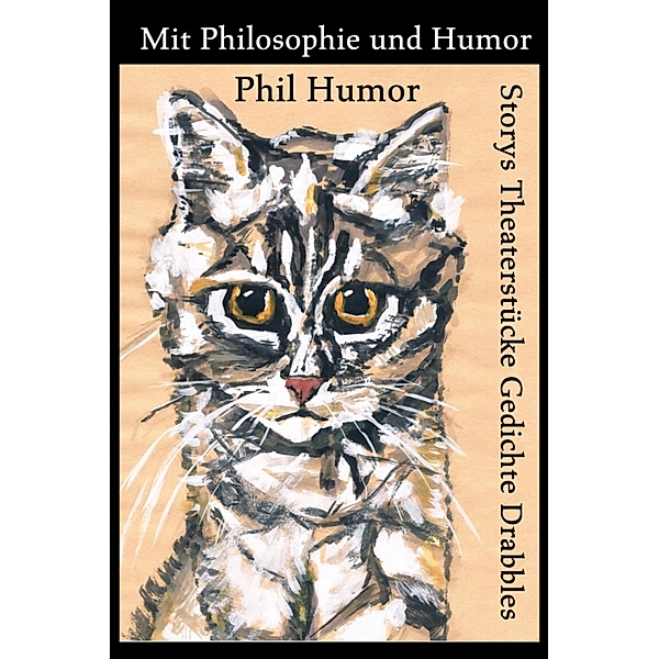 Mit Philosophie und Humor, Phil Humor