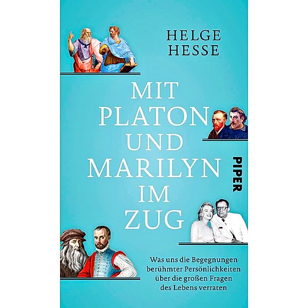 Mit Platon und Marilyn im Zug, Helge Hesse