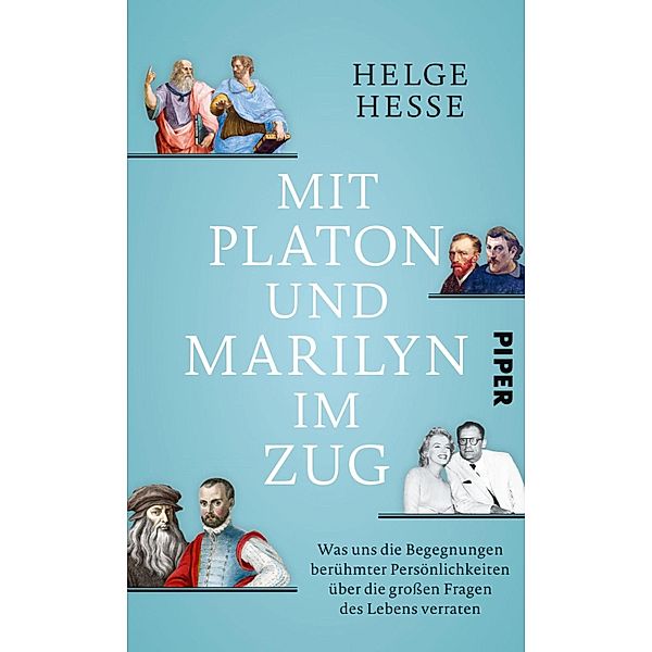 Mit Platon und Marilyn im Zug, Helge Hesse