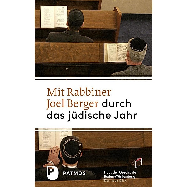 Mit Rabbiner Joel Berger durch das jüdische Jahr