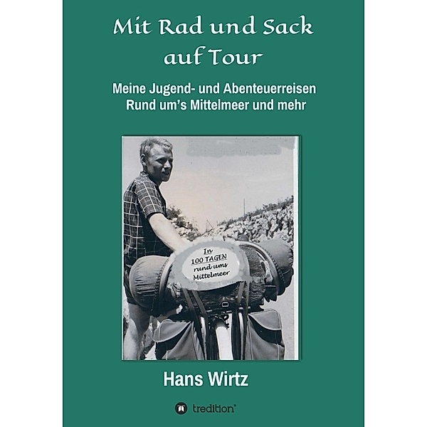 Mit Rad und Sack auf Tour, Hans Wirtz