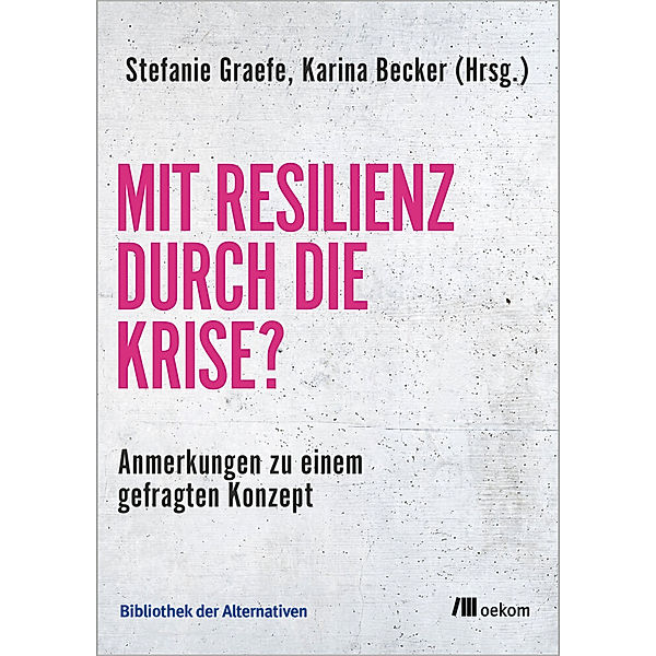 Mit Resilienz durch die Krise?