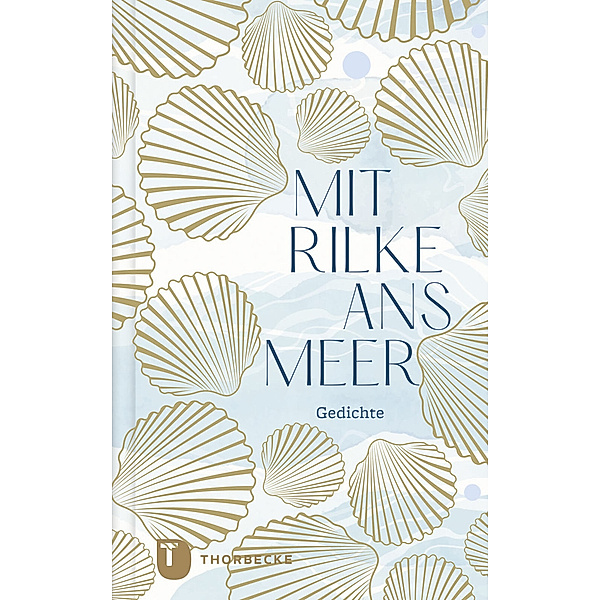 Mit Rilke ans Meer