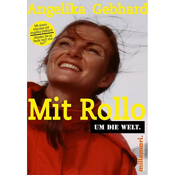 Mit Rollo um die Welt, Angelika Gebhard