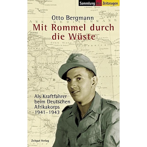 Mit Rommel durch die Wüste, Otto Bergmann