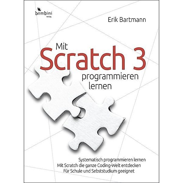 Mit Scratch 3 programmieren lernen, Erik Bartmann