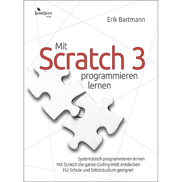 Mit Scratch 3 programmieren lernen, Erik Bartmann