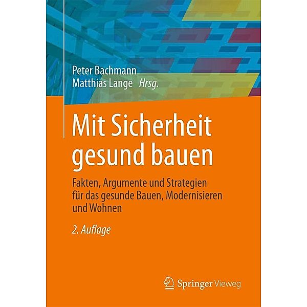 Mit Sicherheit gesund bauen