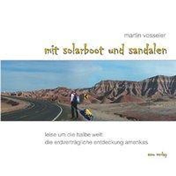 Mit Solarboot und Sandalen, m. DVD, Martin Vosseler