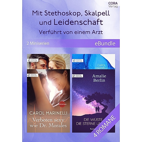 Mit Stethoskop, Skalpell und Leidenschaft - Verführt von einem Arzt (2 Miniserien), Carol Marinelli, Amalie Berlin