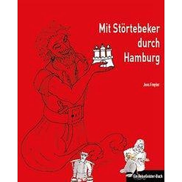 Mit Störtebeker durch Hamburg, Jens Freyler