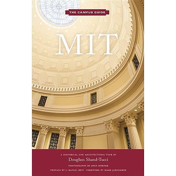 MIT / The Campus Guide, Douglass Shand-Tucci
