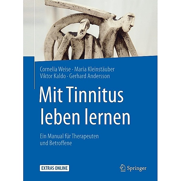 Mit Tinnitus leben lernen / Psychotherapie: Manuale, Cornelia Weise, Maria Kleinstäuber, Viktor Kaldo, Gerhard Andersson