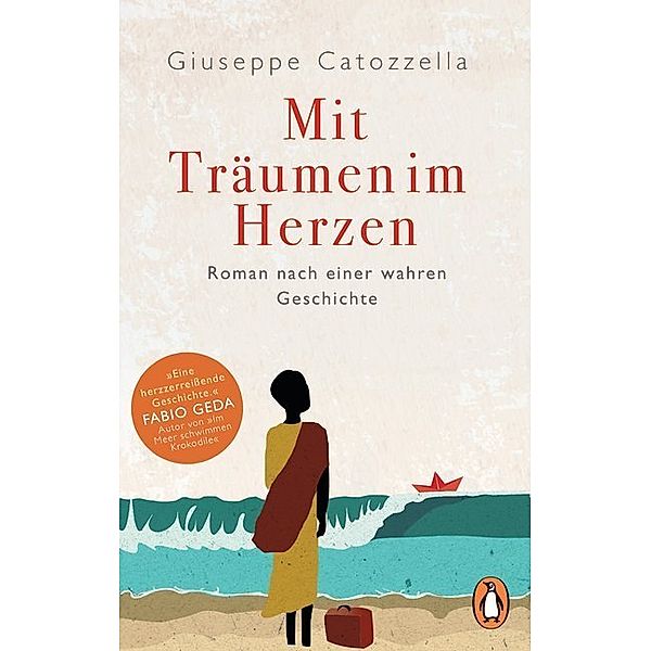 Mit Träumen im Herzen, Giuseppe Catozzella