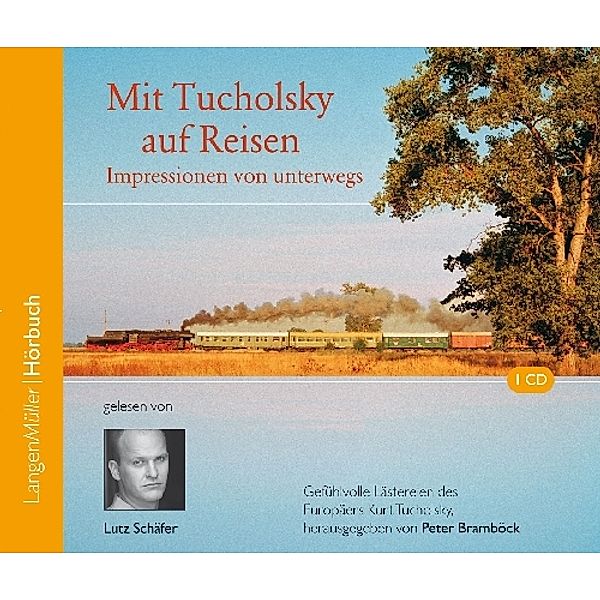 Mit Tucholsky auf Reisen, CD, Kurt Tucholsky