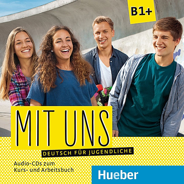 Mit uns - Deutsch für Jugendliche - Mit uns B1+ - 2 Audio-CDs zum Kurs- und Arbeitsbuch, Anna Breitsameter, Veronika Feder, Klaus Lill, Christiane Seuthe, Margarethe Thomasen