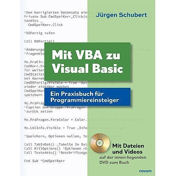 Mit VBA zu Visual Basic, Jürgen Schubert