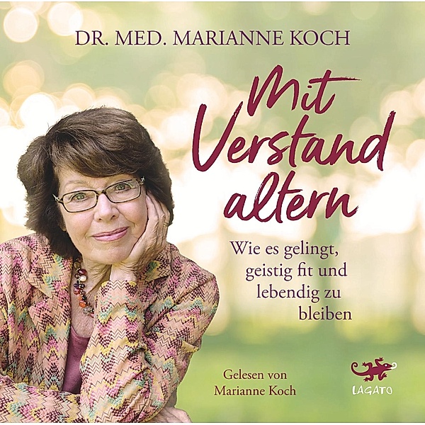Mit Verstand altern, Marianne Koch