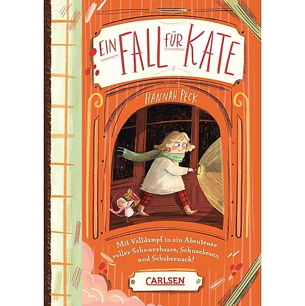 Mit Volldampf in ein Abenteuer voller Schnurrhaare, Schneebesen und Schabernack! / Ein Fall für Kate Bd.1, Hannah Peck