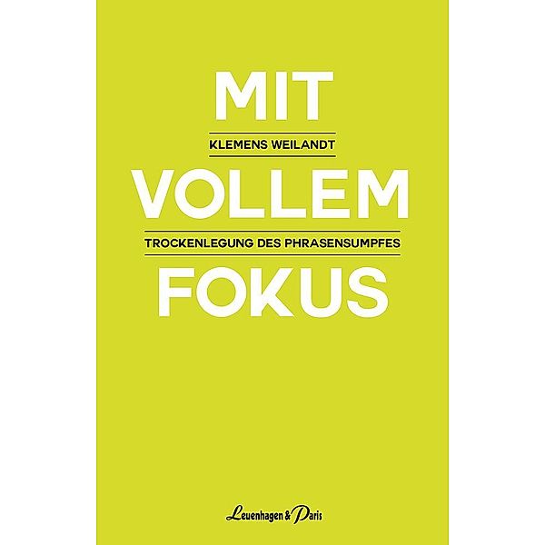 Mit vollem Fokus, Klemens Weilandt