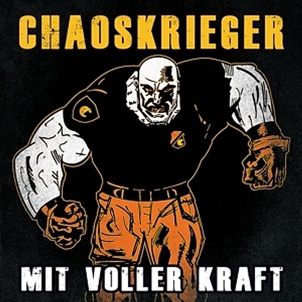 Mit Voller Kraft, Chaoskrieger