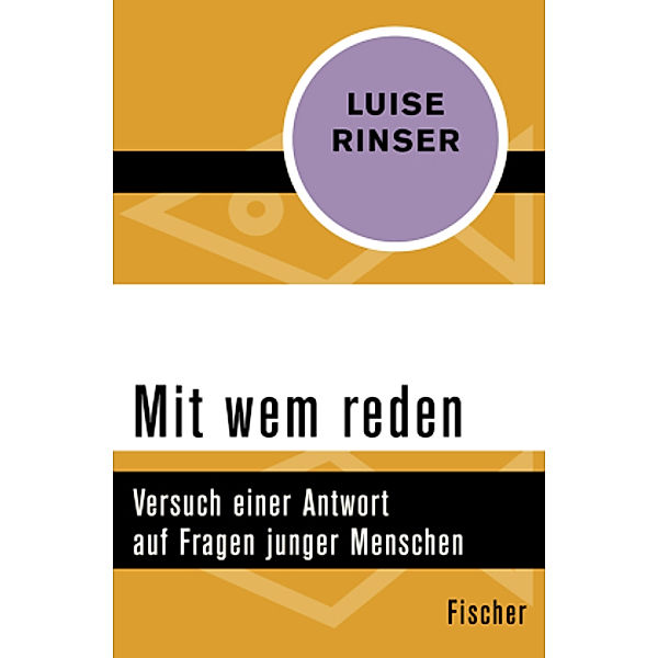 Mit wem reden, Luise Rinser