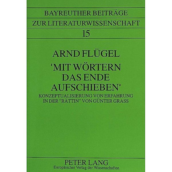 'Mit Wörtern das Ende aufschieben', Arnd Flügel