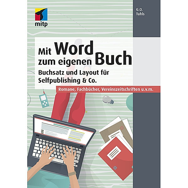 Mit Word zum eigenen Buch, G. O. Tuhls